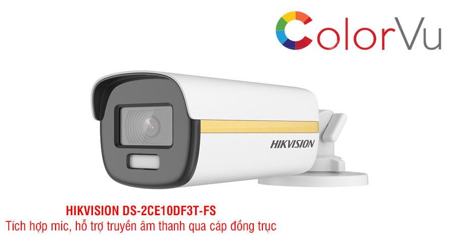 Camera HDTVI ColorVu 2MP HIKVISION DS-2CE10DF3T-FS giá rẻ