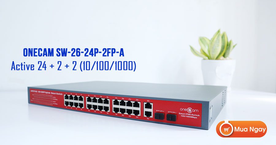 Switch PoE 24 cổng ONECAM SW-26-24P-2FP-A chất lượng cao