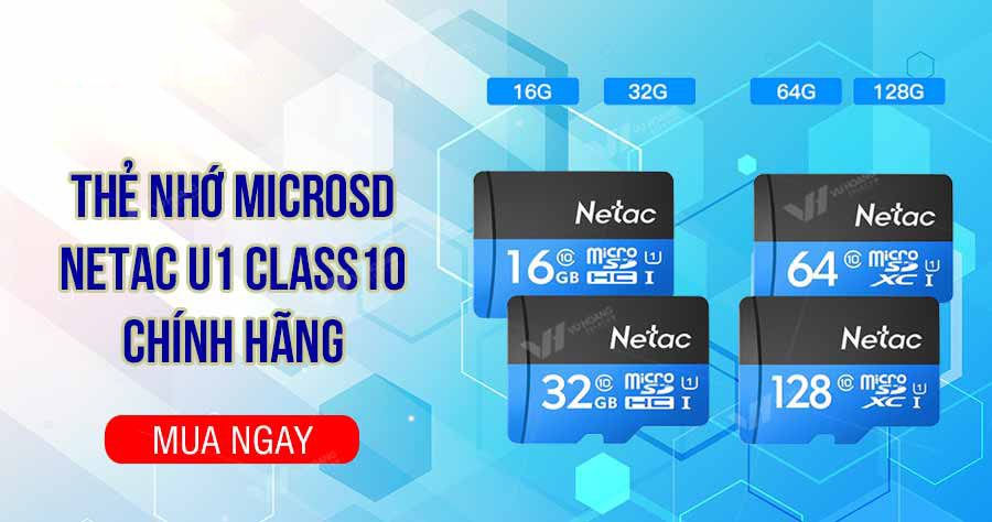 Thẻ nhớ MicroSD Netac U1 Class10 chính hãng